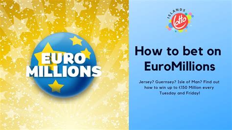 Bet on Euromillions - The Ultimate Guide